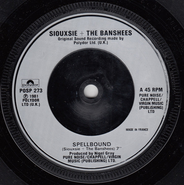 Siouxsie And The Banshees* : Spellbound (7", Single, Sil)