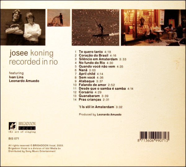 Josee Koning Featuring Ivan Lins & Leonardo Amuedo : Recorded In Rio (CD, Album)