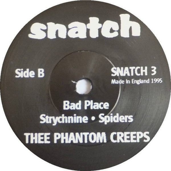 Thee Phantom Creeps : Bad Place (7", Single)