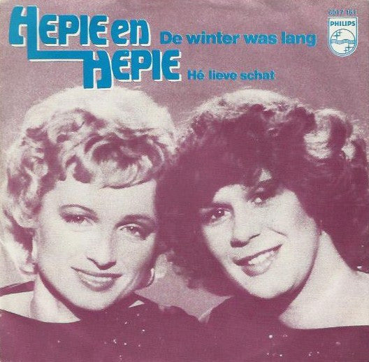 Hepie & Hepie : De Winter Was Lang (7")