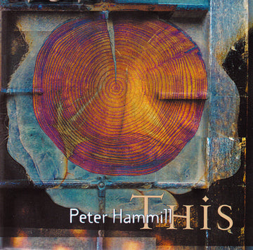 Peter Hammill : This (CD, Album, RE, RM)