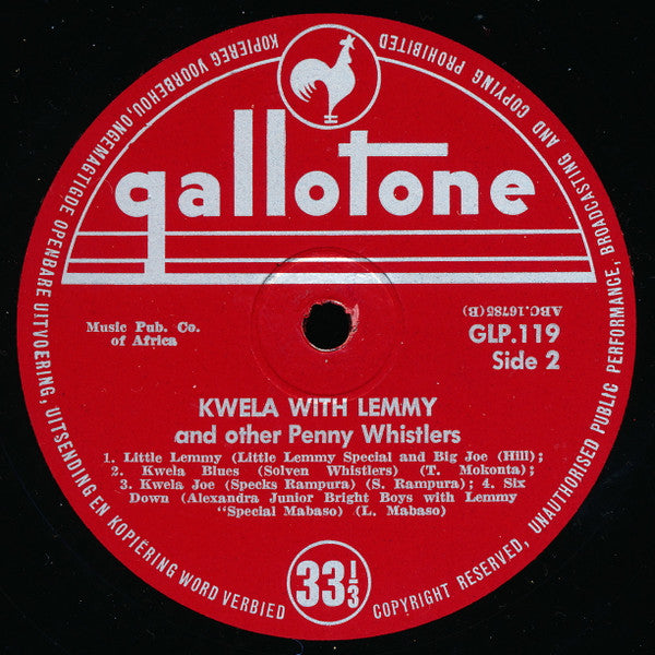 Lemmy* And Other Penny Whistlers* : Kwela With Lemmy And Other Penny Whistlers (10", Album)