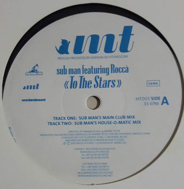 Sub Man Featuring Roccà : To The Stars (12")