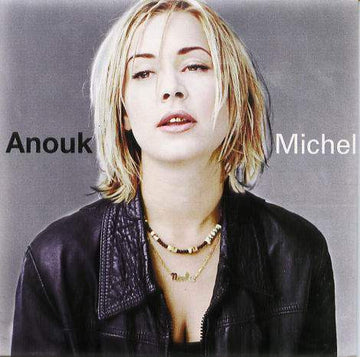 Anouk : Michel (CD, Single)