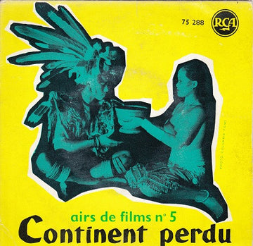 Angelo Francesco Lavagnino : Airs De Films N° 5 - Continent Perdu (7", EP, Mono)