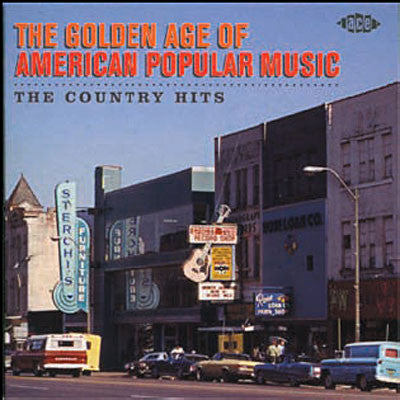 Various : The Golden Age Of American Popular Music - The Country Hits (CD, Comp)