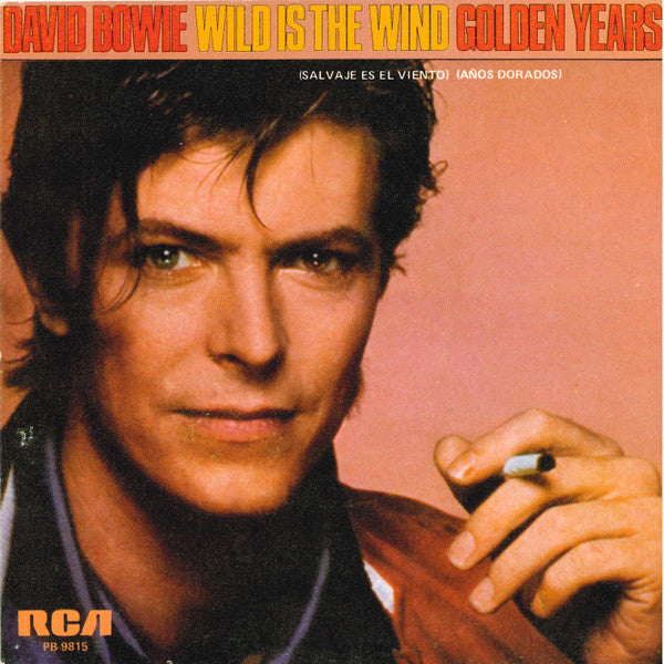 David Bowie : Wild Is The Wind / Golden Years (7")