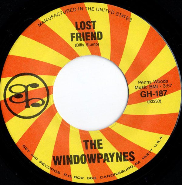 The Windowpaynes : Lost Friend - Banzai Pipedream (7")