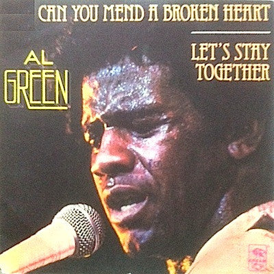 Al Green : How Can You Mend A Broken Heart / Let's Stay Together (7")