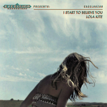 Lola Kite : I Start To Believe You (CD, Album)