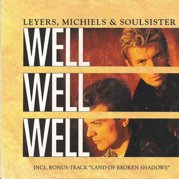 Soulsister : Well Well Well (7", Single)