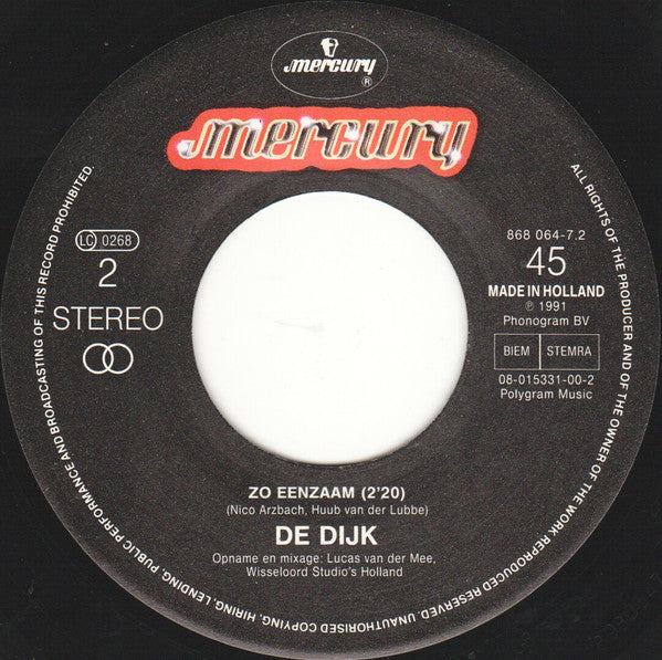 De Dijk : Je Weet Nooit Wanneer (7", Single)