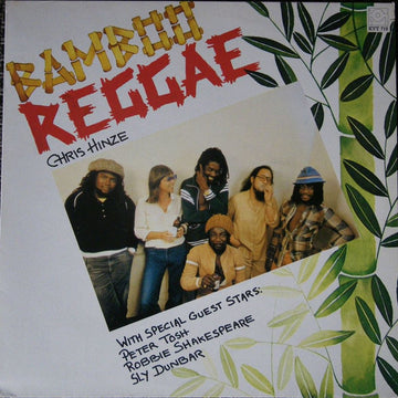 Chris Hinze With Special Guest Stars Peter Tosh, Robbie Shakespeare, Sly Dunbar : Bamboo Reggae (LP, Album)