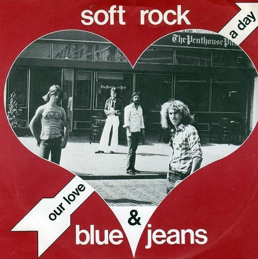 Soft Rock & Blue Jeans : A Day (7", Single)