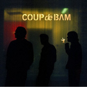 Coup deBam : Coup deBam (CD, Album, Dig)