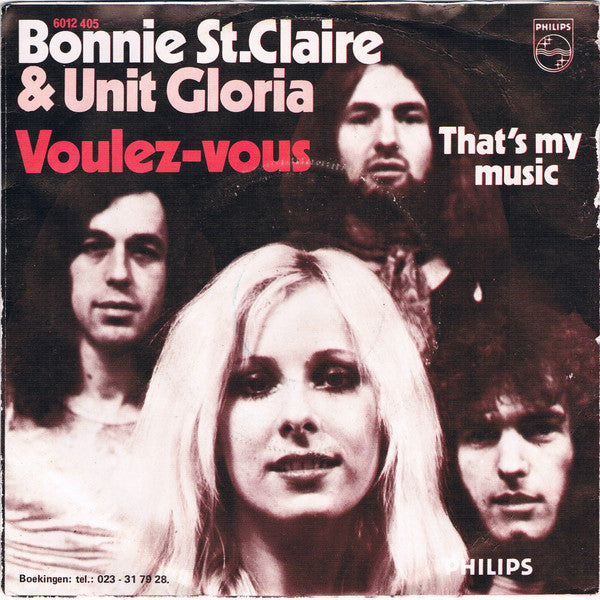 Bonnie St. Claire & Unit Gloria : Voulez-vous (7", Single)