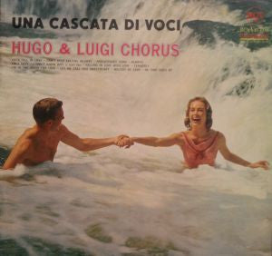 Hugo & Luigi Chorus : Una Cascata Di Voci (LP, Album)