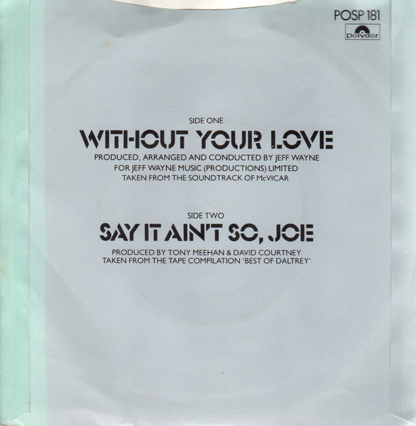 Roger Daltrey : Without Your Love (7", Single)