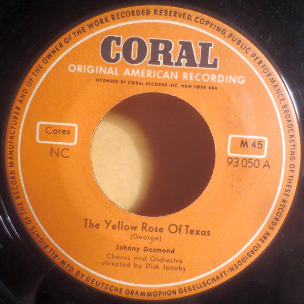 Johnny Desmond : The Yellow Rose Of Texas / Learnin' The Blues (7", Single, Mono)