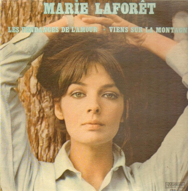 Marie Laforêt : Les Vendanges De L'Amour - Viens Sur La Montagne (LP, Comp, RE)
