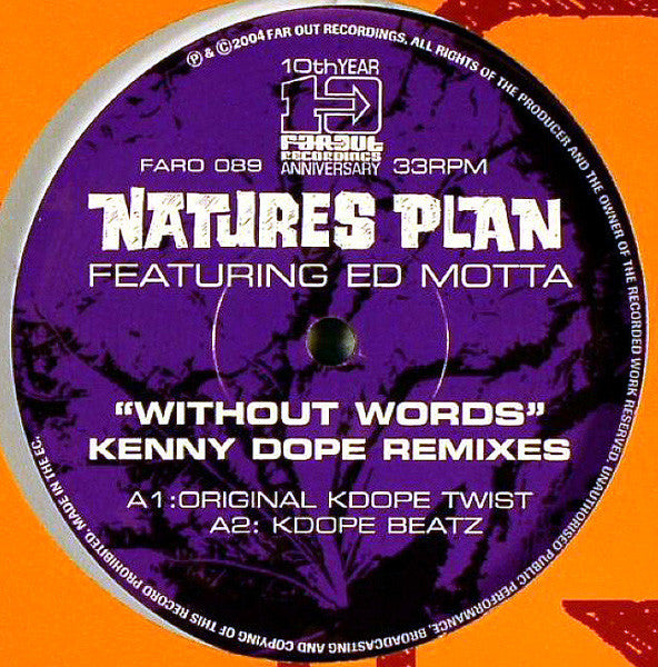 Natures Plan Featuring Ed Motta : Without Words (Kenny Dope Remixes) (12")