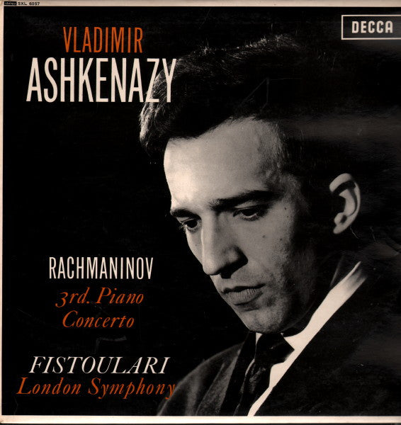 Sergei Vasilyevich Rachmaninoff, Vladimir Ashkenazy, Anatole Fistoulari, London Symphony Orchestra : 3rd. Piano Concerto (LP, RP)