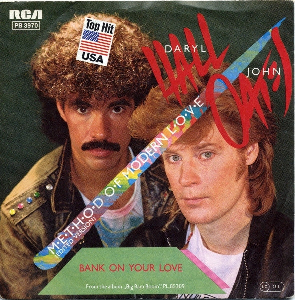 Daryl Hall / John Oates* : M·e·t·h·o·d O·f Modern L·o·v·e (Edited Version) (7", Single)