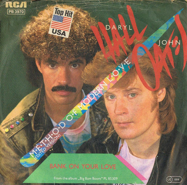 Daryl Hall / John Oates* : M·e·t·h·o·d O·f Modern L·o·v·e (Edited Version) (7", Single)