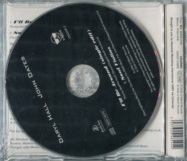 Daryl Hall & John Oates : I'll Be Around (CD, Single)