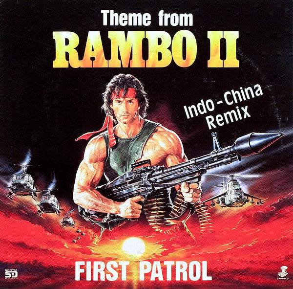 First Patrol : Theme From Rambo II (Remix) (12")