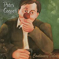 Peter Cooper (4) : Cautionary Tales (CD)