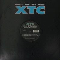 Eyes Of Tanatloc : Dreams Are Forever (12")