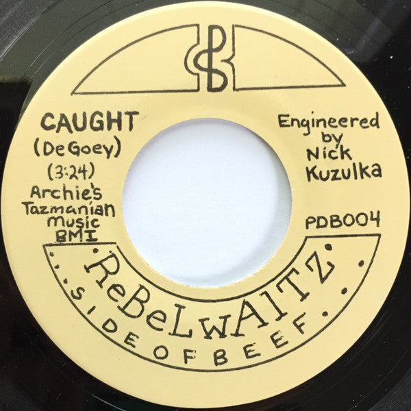 Rebel Waltz (2) : Jack / Caught (7", Single)