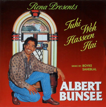 Albert Bunsee : Tuhi Woh Hasseen Hai (LP)