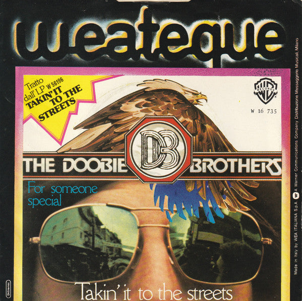 The Doobie Brothers : Takin' It To The Streets  (7", Single)