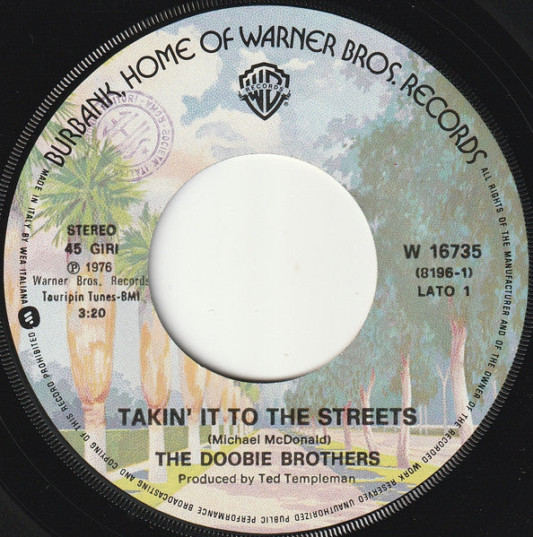 The Doobie Brothers : Takin' It To The Streets  (7", Single)