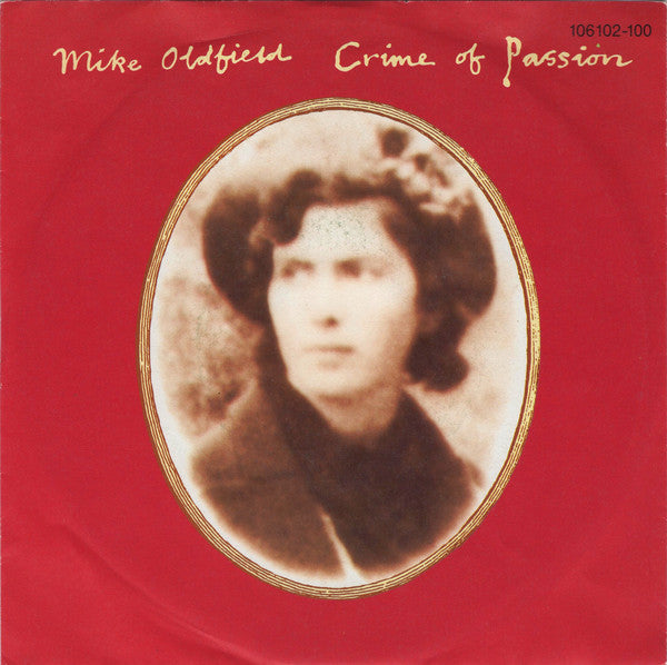 Mike Oldfield : Crime Of Passion (7", Single)