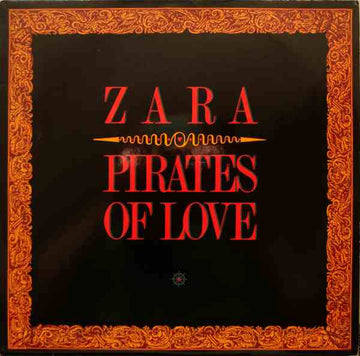 Zara-Thustra : Pirates Of Love (12")