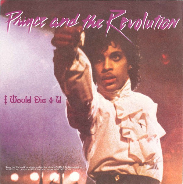 Prince And The Revolution : I Would Die 4 U (7", Single)