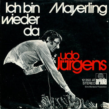 Udo Jürgens : Ich Bin Wieder Da (7", Single)