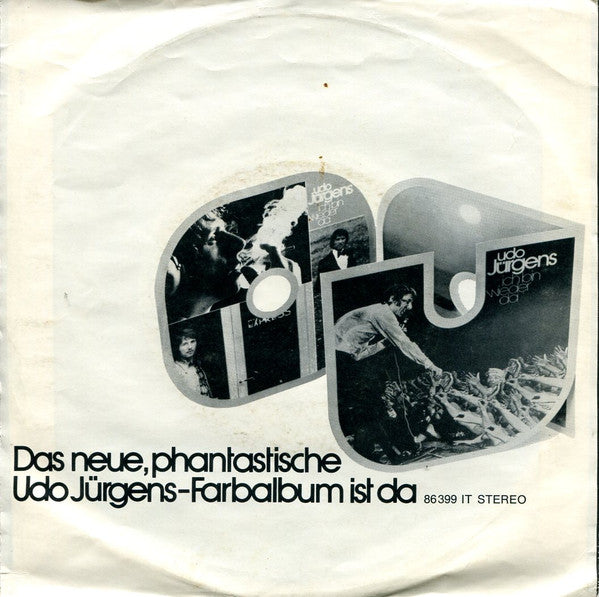 Udo Jürgens : Ich Bin Wieder Da (7", Single)