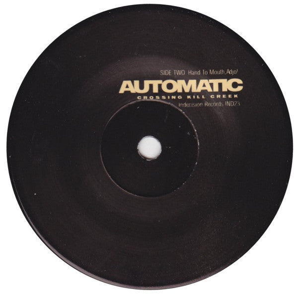 Automatic (2) : Crossing Kill Creek (7", EP)