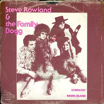 Steve Rowland & Family Dogg : Sympathy (7", Single)