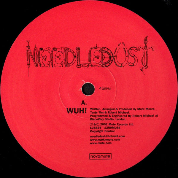 Needledust : Wuh! / Speedfreek (12")