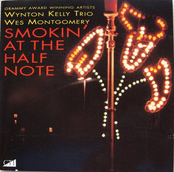 Wynton Kelly Trio / Wes Montgomery : Smokin' At The Half Note (CD, Album, RE, RM)