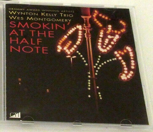 Wynton Kelly Trio / Wes Montgomery : Smokin' At The Half Note (CD, Album, RE, RM)