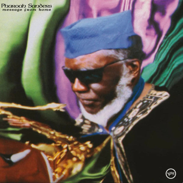 Pharoah Sanders : Message From Home (LP, Album, RE)