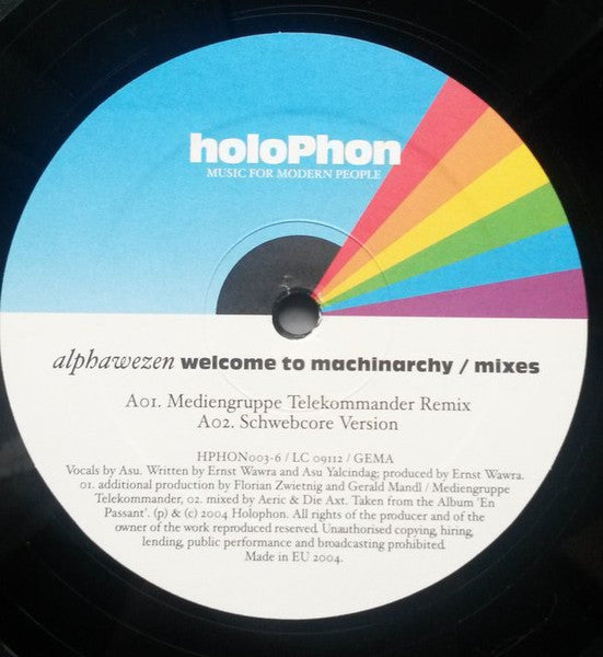 Alphawezen : Welcome To Machinarchy (Mixes) (12")