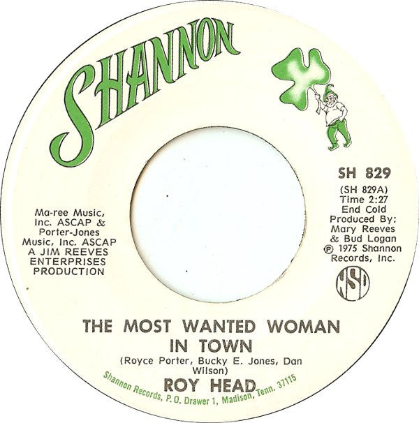 Roy Head : The Most Wanted Woman In Town (7", Single)