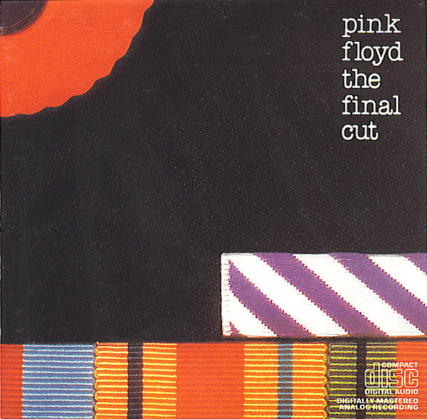 Pink Floyd : The Final Cut (CD, Album, RE)